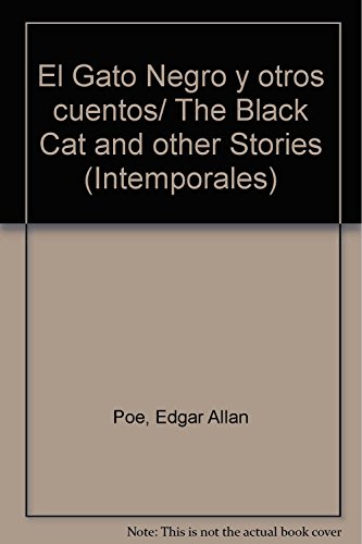 9789706512215: El Gato Negro y otros cuentos/ The Black Cat and other Stories (Intemporales)