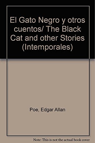 9789706512215: El Gato Negro y otros cuentos/ The Black Cat and other Stories (Intemporales) (Spanish Edition)