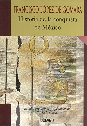 9789706512277: Historia De LA Conquista De Mexico (Intemporales) (Spanish Edition)