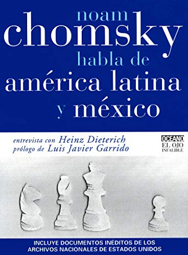 9789706512499: Noam Chomsky habla de America Latina y Mexico/ Noam Chomsky speaks about Latin America and Mexico