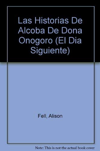 9789706514189: Las Historias De Alcoba De Dona Onogoro