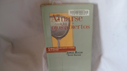 Stock image for Amarse con los ojos Abiertos for sale by Better World Books: West