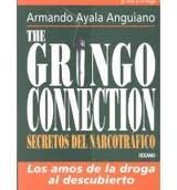 Imagen de archivo de The gringo connection a la venta por Better World Books: West