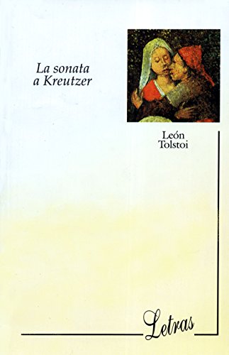 9789706514356: La Sonata a Kreutzer (Clasicos Oceano) (Spanish Edition)