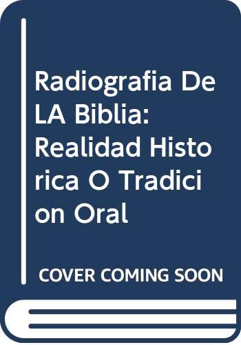 Stock image for la biblia realidad historica o tradicion oral t doreste e11 for sale by LibreriaElcosteo