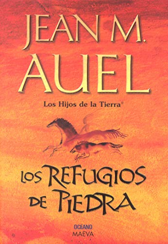9789706516213: Los Refugios De Piedra / The Shelters of Stone (Hijos De La Tierra / Earth's Children)