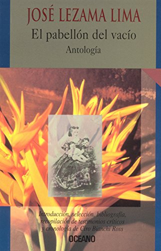Beispielbild fr El Pabellon Del Vacio; Antologia (Spanish Edition) zum Verkauf von HPB-Red