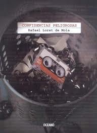 Beispielbild fr Confidencias Peligrosas (Spanish Edition) zum Verkauf von HPB-Red
