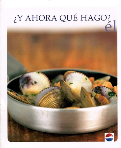 Beispielbild fr Y Ahora Que Hago? El/and Now What Do I Do? Him (Spanish Edition) zum Verkauf von Better World Books