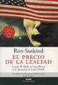 Beispielbild fr El Precio De La Lealtad/the Price Of Loyalty (Con una cierta mirada) (Spanish Edition) zum Verkauf von SecondSale