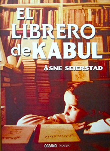 El Librero de Kabul (Spanish Edition) (9789706519245) by [???]