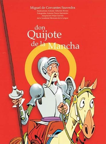 9789706519412: Don Quijote De La Mancha / Don Quixote of La Mancha