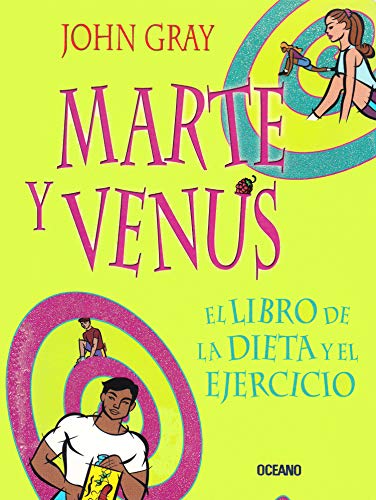 Marte y Venus: El Libro de La Dieta y El Ejercicio (9789706519672) by Gray Jho