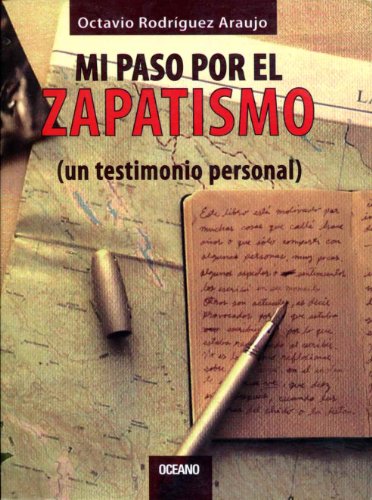 Mi paso por el zapatismo (un testimonio personal)