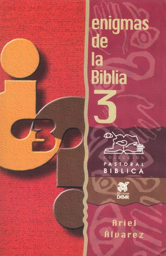Imagen de archivo de Enigmas De La Biblia 3 (Coleccion Pastoral Biblica) a la venta por -OnTimeBooks-