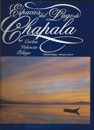 9789706570277: Espacios del Lago de Chapala
