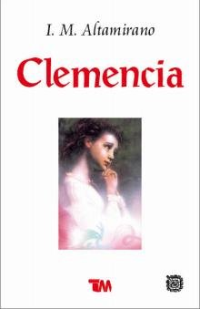 9789706660022: Clemencia (Spanish Edition)