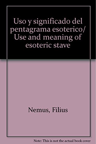 Stock image for USO y Significado del Pentagrama Esoterico for sale by ThriftBooks-Atlanta