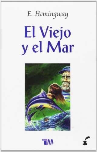 Stock image for El viejo y el mar/ The Old Man and the Sea (Spanish Edition) for sale by Decluttr
