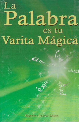 Stock image for La palabra es tu varita magica/ The word is your magic wand (Spanish Edition) for sale by ThriftBooks-Atlanta