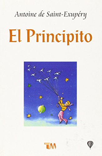 EL PRINCIPITO. DE SAINT-EXUPÉRY, ANTOINE. Libro en papel. 9788483168547  Librería Salesiana
