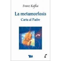 Beispielbild fr La metamorfosis. Carta al padre/ The metamorphosis. Letter to father (Spanish Edition) zum Verkauf von Wonder Book