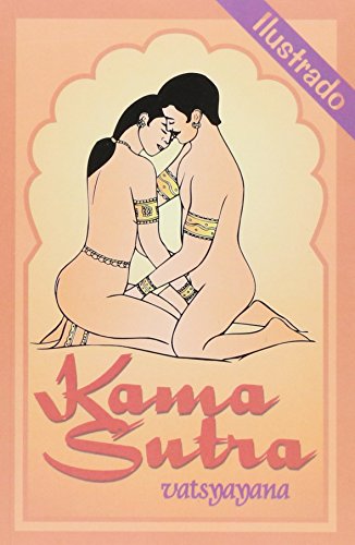 Kama Sutra (Spanish Edition) (9789706661159) by Vatsyayana