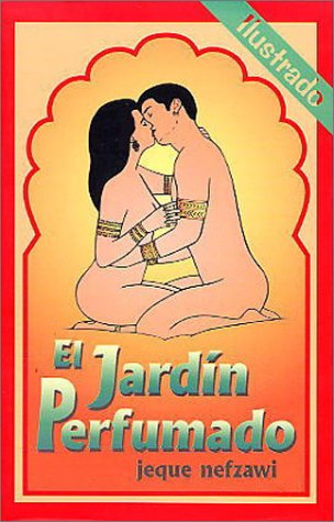 Imagen de archivo de El jardn perfumado a la venta por ThriftBooks-Dallas