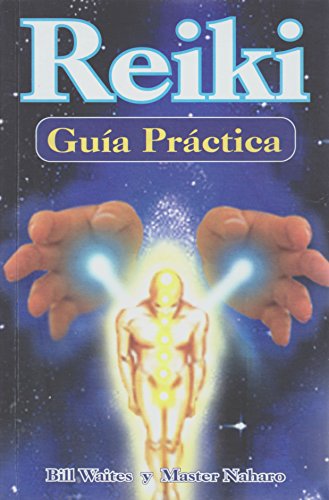 Stock image for Reiki, guía práctica [Paperback] by Waites, Bill for sale by V Books