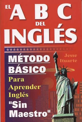 9789706661500: ABC del ingls/ ABC of English: Mtodo bsico para aprender ingls sin profesor/ Basic method to learn English without a teacher