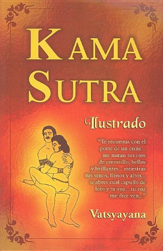 9789706661722: Kama sutra Ilustrado/ Kama Sutra Illustrated (Spanish Edition)