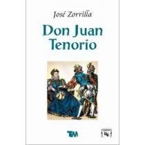 Don Juan Tenorio (Spanish Edition) (9789706662200) by Zorrilla, Jose