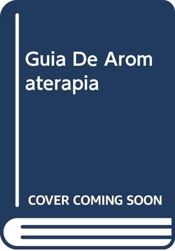 Stock image for Guia De Aromaterapia for sale by medimops