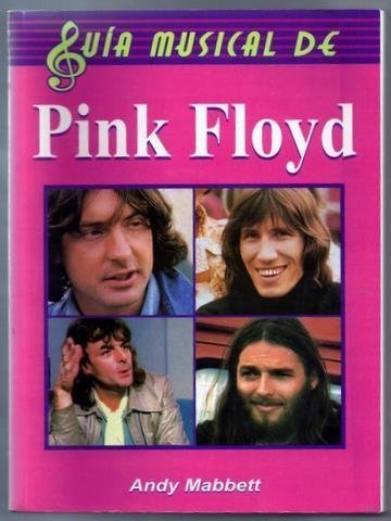 Imagen de archivo de Pink Floyd (Spanish Edition) Mabbett, Andy a la venta por Iridium_Books