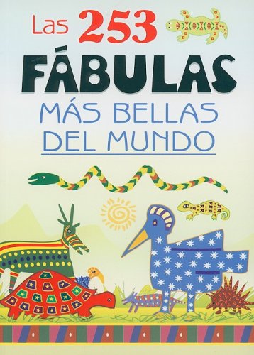 Imagen de archivo de Las 253 Fabulas Mas Bellas del Mundo (Spanish Edition) a la venta por Ergodebooks