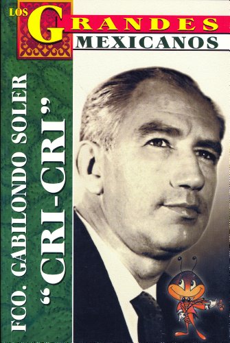 Stock image for Los Grandes - Francisco Gabilondo So (Los Grandes Mexicanos) (Spanish Edition. for sale by Iridium_Books