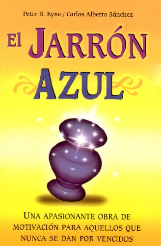 Beispielbild fr El Jarron Azul (Spanish) (Spanish Edition) zum Verkauf von GF Books, Inc.