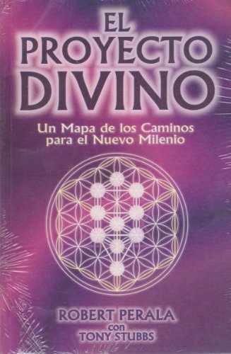 Beispielbild fr El proyecto divino/ The divine project (Spanish Edition) [Paperback] by Peral. zum Verkauf von Iridium_Books