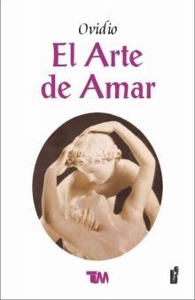 9789706664907: El arte de amar/ The art of love (Spanish Edition)