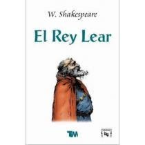 WILLIAM SHAKESPEARE El rey Lear 