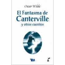 Imagen de archivo de El fantasma de Canterville y otros cuWilde, Oscar a la venta por Iridium_Books