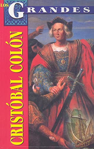 Stock image for Los Grandes - Cristobal Colon for sale by Better World Books: West