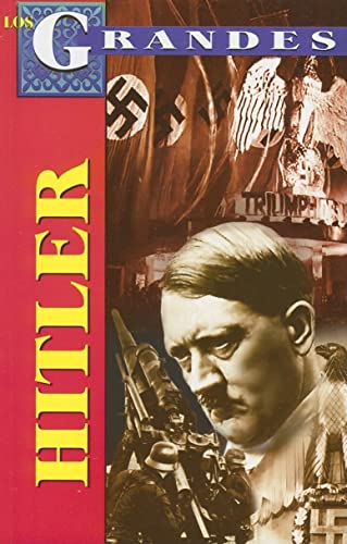 Stock image for Adolfo Hitler (Los Grandes) (Spanish Edition) for sale by Irish Booksellers