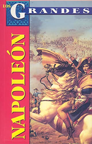Beispielbild fr Los Grandes: Napoleon (Spanish Edition) by Perez, Marco Antonio Gomez zum Verkauf von Iridium_Books