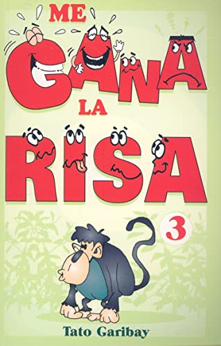 Stock image for Me gana la risa/ Laughter Wins (Spanish Edition) [Paperback] by Garibay, Tato for sale by Iridium_Books