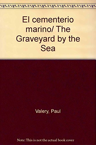 9789706665607: El cementerio marino/ The Graveyard by the Sea