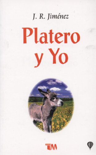 9789706665645: Platero Y Yo (Spanish Edition)