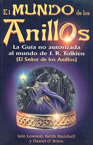 Stock image for Mundo de los anillos (Spanish Edition) [Paperback] by Lowson. Iain for sale by Iridium_Books