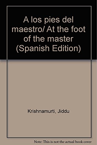 9789706665973: A los pies del maestro/ At the foot of the master (Spanish Edition)