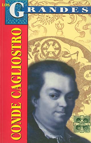 9789706666079: Conde Cagliostro/ Count Alessandro di Cagliostro (Los Grandes) (Spanish Edition)